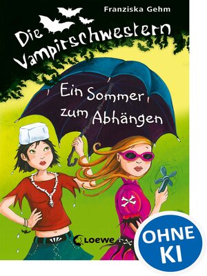 cover image of Die Vampirschwestern (Band  9) – Ein Sommer zum Abhängen